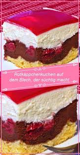 Rotkappchenkuchen Auf Dem Blech Der Suchtig Macht Carol Recetteschocolat En 2020 Recettes De Patisserie Recette Cheesecake Recette Chocolat