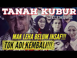 promo tanah kubur episod 13 (musim 9) we cannot load the video because your nantikan kemunculan tok adi dalam musim terbaru tanah kubur bermula 5 ogos 2016, setiap jumaat pukul 7.30 malam tayangan serentak di astro oasis (106) dan maya hd (135). Telemovie Tanah Kubur 2020 Mak Leha Belum Insaf Tok Adi Kembali Trailer Sinopsis
