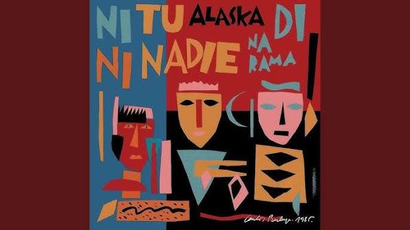 Recordamos el single «Ni Tu Ni Nadie» de Alaska del año 1984