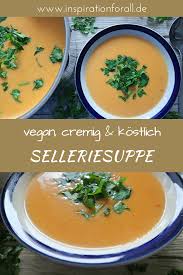 Selleriesuppe Die Sellerie Suppe Ist Cremig Vegan Und Schmeckt Kostlich Das Rezept Ist Sehr Einfach So Dass Du Die Suppe Schnell Selber Kochen Kannst 2020 Gida Dusuk Kalorili Atistirmaliklar Yemek Tarifleri