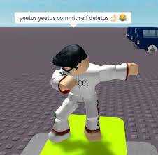 Check spelling or type a new query. Yeetus Yeetus Commit Self Deletus Go Commit Die Know Your Meme