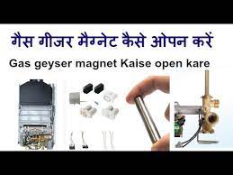 Top brand gas geysers at great prices. How To Gas Geyser Repair And Gas Geseyr Magnet Solution Youtube