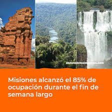 Misiones tuvo un intenso movimiento turstico entre el 21 y el 24 de  noviembre de 2025, fin de semana largo que combin el Da de la Soberana  Nacional con el feriado puente