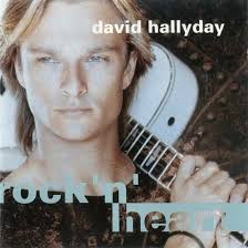 Rock 'n' Heart by David Hallyday (Album, Pop Rock): Reviews, Ratings,  Credits, Song list
