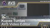 I mostly use avs video editor and video converter and i find them to be both excellent, easy to use with quality results. Avs Video Editor Review And Tutorial Youtube