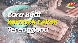 Oleh itu maksud keropok lekor ialah keropok yang berlingkar. Cara Buat Keropok Lekor Asli Terengganu Youtube