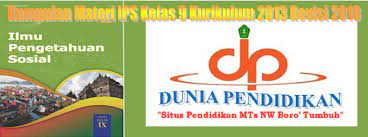 Materi silabus kelas 4 semester 2 terdiri dari beberapa mata pelajaran khususnya yang berjenis tematik. Kumpulan Materi Ips Kelas 9 Kurikulum 2013 Edisi Revisi 2018 Dunia Pendidikan