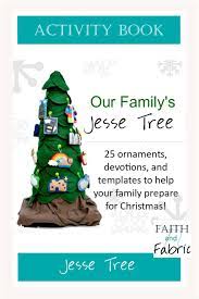 Wonderful ornament ideas for your jesse tree tradition. Our Family S Jesse Tree Sewing Pattern Faith And Fabric