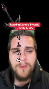 Ranking Dante’s main swords and remember this is based more