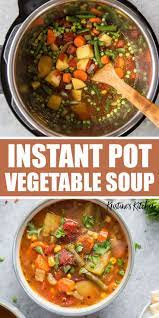 Instant Pot Vegetable Soup In 2021 Instapot Soup Recipes Best Vegetable Soup Recipe Vegetarian Soup Recipes