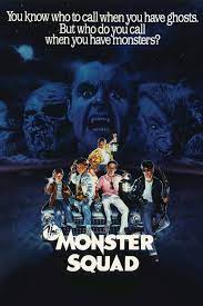 The Monster Squad Movie Poster Andre Gower Robby Kiger Stephen Macht Themonstersquad Andregower Robby Clasicos De Terror Peliculas De Los 80 Pandilla