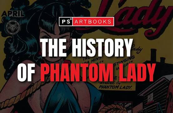 The History of Phantom Lady