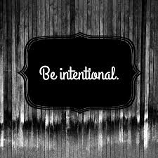 This Blog Will Change Your Life Be Intentional Quote Day 1 Steemit
