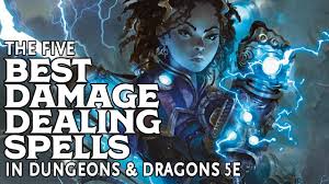 The Five Best Damage Dealing Spells In Dungeons And Dragons 5e Youtube