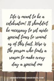 The 45 Most Inspiring Celebration Of Life Quotes With Images Sympathy Card Messages
