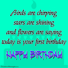 Sometimes i think that i must have done something very good 29. Happy 1st Birthday Wishes Birthday Messages For Babies