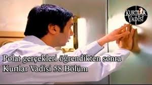 Polat Gercekleri Ogrendikten Sonra Kurtlar Vadisi 58 Bolum Youtube