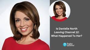 Why Did Danielle North Leaving Channel 12 One Of Rhode Island's Top Tv  Anchors Is In Her Prime And She-