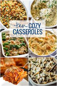 10 Cozy Casseroles For Winter Pinch Of Yum Recipes Food Meals