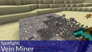 A mod to help mine veins of ores by mining blocks of the same type in a chain reaction, giving you for better support for mods, use veinminer mod support. Mine Fast With Vein Miner In Minecraft Youtube