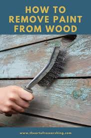 How To Remove Paint From Wood In 2020 Paint Remover Diy Exterior Projects Stripping Paint