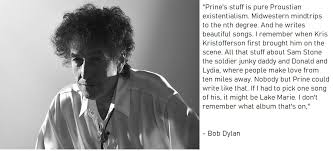 Share john prine quotations about songs, writing and jesus. Bob Dylan On John Prine Bobdylan