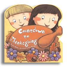 During this time i enjoy stopping to take a moment to reflect on all of the things that i am thankful for in my life. Amazon Com Countdown To Thanksgiving 9780843148800 Huelin Jodi Motoyama Keiko Books