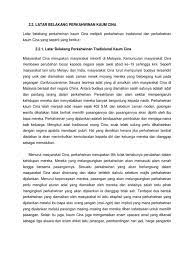 Adat istiadat yang tumbuh dan berkembang serta berlaku dalam masyarakat dipengaruhi oleh agama dan kepercayaan atau. Latar Belakang Perkahwinan Kaum Cina