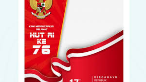 Kemerdekaan bukan tanda untuk berhenti berjuang, tapi tanda untuk berjuang dengan lebih keras lagi. Twibbon Hut Ri Ke 76 Ada 20 Link Download Untuk Indonesiaku Tercinta