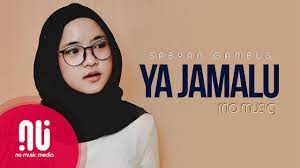 Ya Jamalu Latest No Music Version Sabyan Gambus Feat Annisa El Alice Lyrics Youtube Alice Lyrics Music Youtube