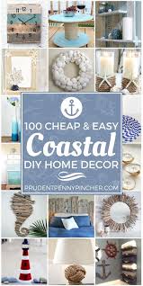 150 Coastal Diy Home Decor Ideas Diy Home Decor Bedroom Coastal Decor Cheap Home Decor