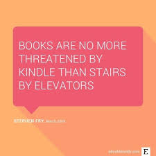Most Interesting Quotes About Books In The Digital Age Book Quotes Quotes Best Quotes