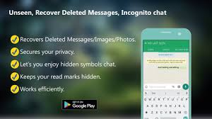Unseen Recover Deleted Messages Incognito Chat In 2020 Messages App Text Messages