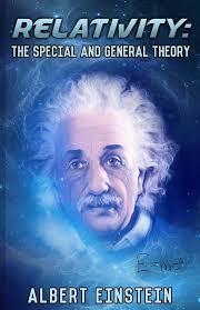 Relativity: The Special and General Theory: Einstein, Albert, Lawson,  Robert W.: 9781494944797: Amazon.com: Books