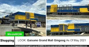 Maybe you would like to learn more about one of these? Look Gaisano Grand Mall Gingoog As Of May 2021
