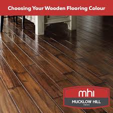 When Choosing Your Wooden Flooring Bear Your Lifestyle In Mind Think Both Light And Dark Colours Of Hardwood Will Hill Interiors Floor Colors Wooden Flooring