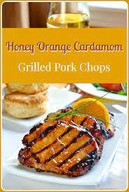 Orange Glazed Pork Chops With Cardamom Honey Easy Delicious Recipe Pork Glaze Glazed Pork Chops Pork