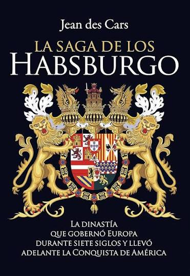 Cover of La saga de los Habsburgo