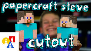 Maybe you would like to learn more about one of these? How To Make Steve Papercraft Cutout Youtube