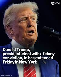 President-elect Donald Trump is scheduled to be sentenced Friday morning in  New York for committing what the judge in his case characterized as a  "premeditated and continuous deception" to illegally influence the