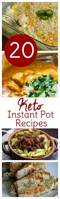 Break Out Your Instant Pot And Make Your Ketogenic Diet Even Simpler 20 Instant Pot Keto Recipes Perfect For Pot Recipes Instant Pot Recipes Ketogenic Recipes