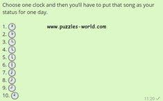 Choose One Clock Whatsapp Status Game Puzzles World In 2020 Dare Games Dare Games For Friends New Things To Learn