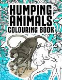 A fun coloring gift book for party lovers & adults relaxation with stress relieving animal designs, quick and easy i looked on amazon to try to find one but couldn't find any good ones. Humping Animals Adult Colouring Book Funny Adult Coloring Pages Featuring Janny The House Google Books