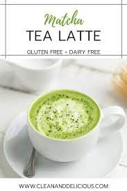 Matcha 101 Matcha Tea Latte Recipe Matcha Tea Latte Green Tea Latte Recipe Matcha Green Tea Latte