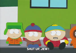 I ended up not doing so. Gif Jewish Anti Semite Kyle Broflovski Animated Gif On Gifer