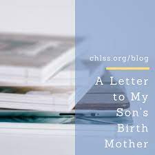 I've previously shared a letter i wrote to our daughter's birthmother that i penned almost 9 years ago (it's on this page, but i've copied it below). A Beautiful Letter From An Adoptive Mother To Her Son S Birth Mother Birthmother Letter Blog Adoption Birth Mother Letters To My Son Lettering