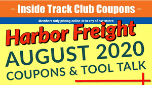 Harbor Freight Inside Track Club Coupons August 2020 Latest Diy Projects Tool Product Reviews