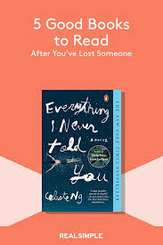 Good Books To Read After You Ve Lost A Loved One Grief Books Best Books To Read Feelings Book