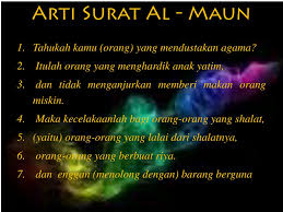 Langsung saja silahkan anda baca ayat ke itulah ayat ke 2 surat al maidah untuk anda baca sehari hari, semoga bermanfaat. Ppt Surat Al Maun Powerpoint Presentation Free Download Id 1036164