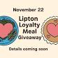 Lipton Loyalty Meal Giveaway event in Pittsfield, MA